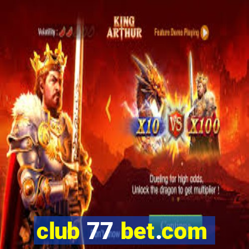 club 77 bet.com